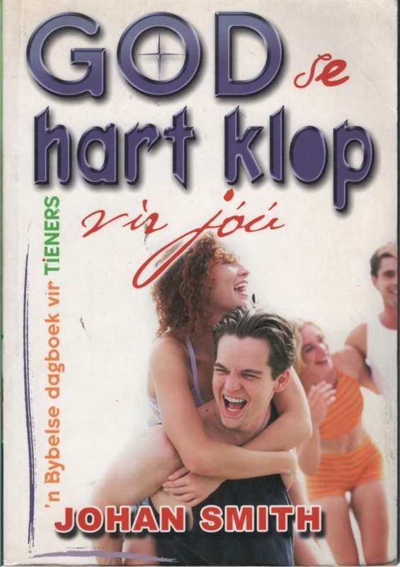 God Se Hart Klop Vir Jou - Johan Smith