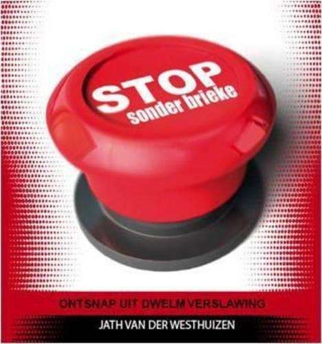 Stop Sonder Brieke - Jath van der Westhuizen