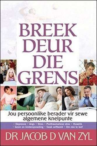 Breek Deur Die Grens + Cd - Jacob van Zyl
