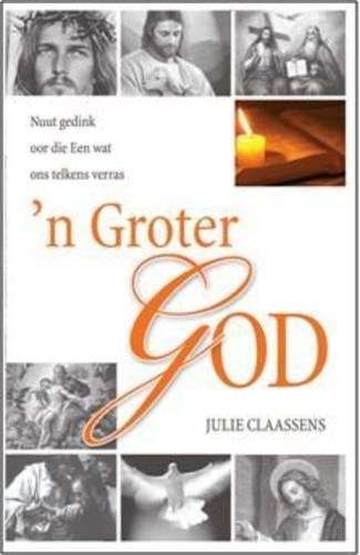 n Groter God - CLAASSENS,J
