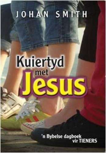 Kuiertyd met Jesus - Johan Smith