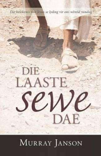 Die Laaste Sewe Dae - Murray Janson