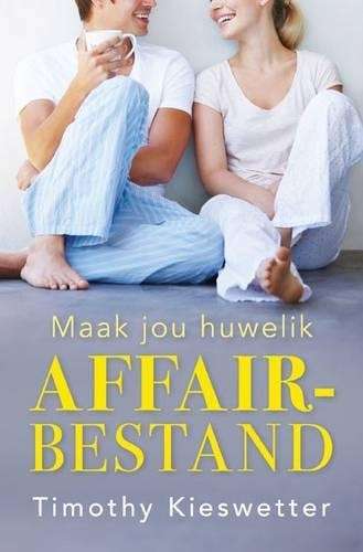 MAAK JOU HUWELIK AFFAIR BESTAND SECONDHAND - KIESWETTER,T