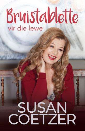 BruistabletteÂ virÂ dieÂ lewe - Susan Coetzer
