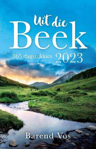 Uit die Beek 2023 - Barend Vos