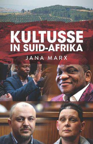 Kultusse in Suid-Afrika - Jana Marx