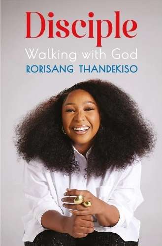 Disciple: Walking with God - Rorisang Thandekiso