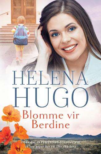 Blomme vir Berdine - Helena Hugo