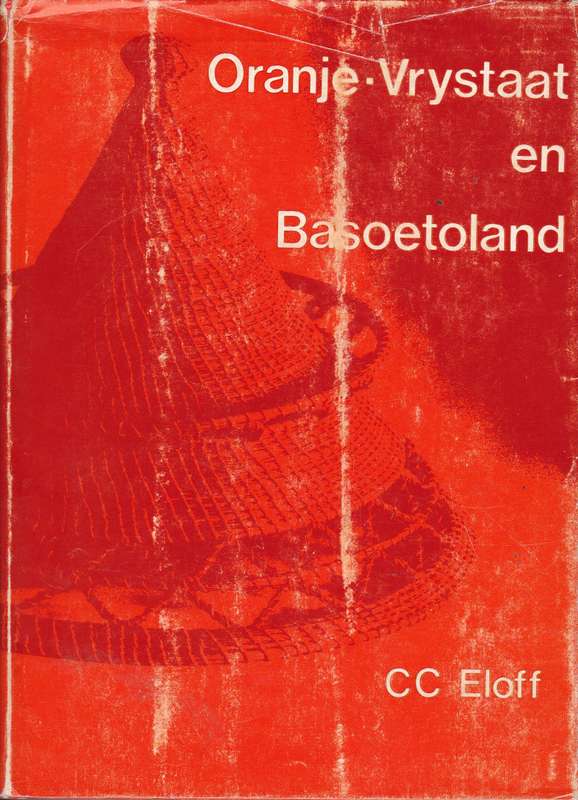 ORANJE VRYSTAAT EN BASOETLAND SECONDHAND - ELOFF,C