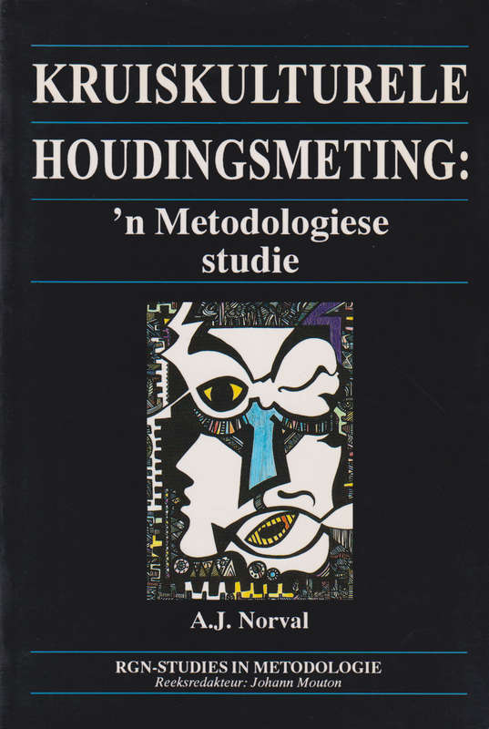 Kruiskulturele Houdingsmeting 'n Metodologiese Studie (Hersiene Uitg - NORVAL,AJ