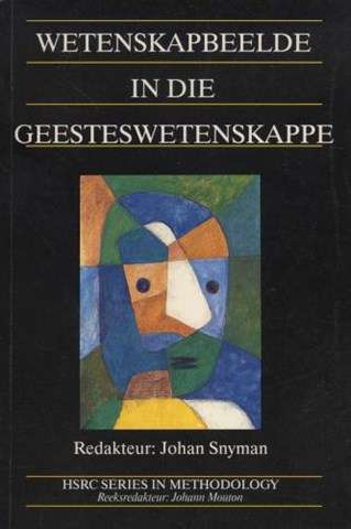 Wetenskapsbeelde in die geesteswetenskappe - SNYMAN,J