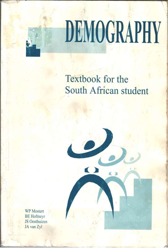 DEMOGRAPHY TEXTBOOK FOR SA STUD 2H SECONDHAND - MOSTERT,W