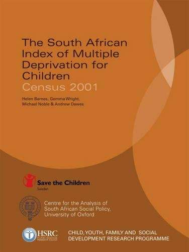 The South African Index of Multiple Deprivation for Children - Helen Barnes