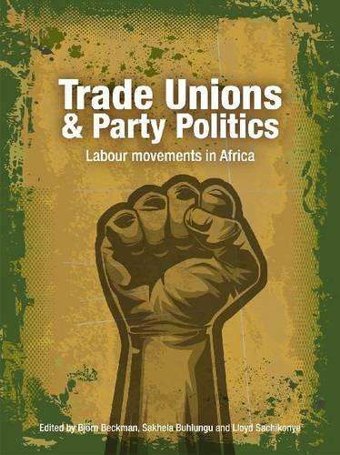 Trade Unions and Party Politics - BECKMAN