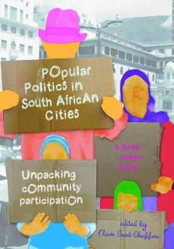 Popular Politics in Sa Cities - Claire Benit-Gbaffou