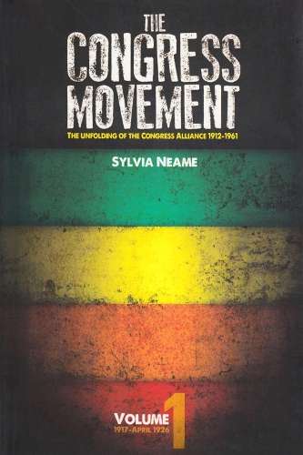 The congress movement - Sylvia Neame