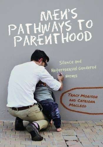 Men's Pathways to Parenthood - Tracy Morison
