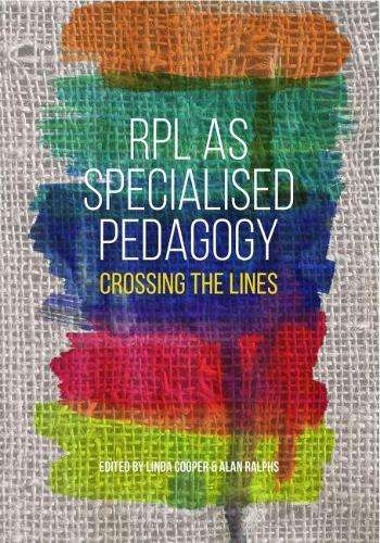 RPL as specialised pedagogy - Linda Cooper