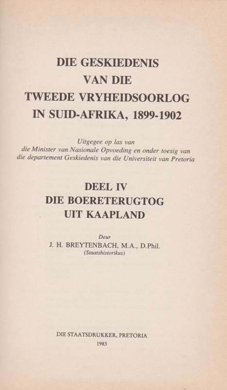 Die Geskiedenis van die Tweede Vryheidsoorlog in Suid-Afrika, 1899-1 - Breytenbach, J. H.