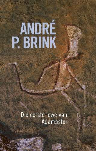 EERSTE LEWE VAN ADAMASTOR - BRINK,AP