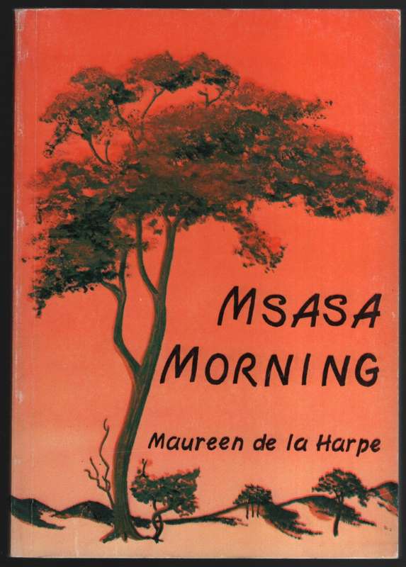 Msasa Morning - De la Harpe, Maureen