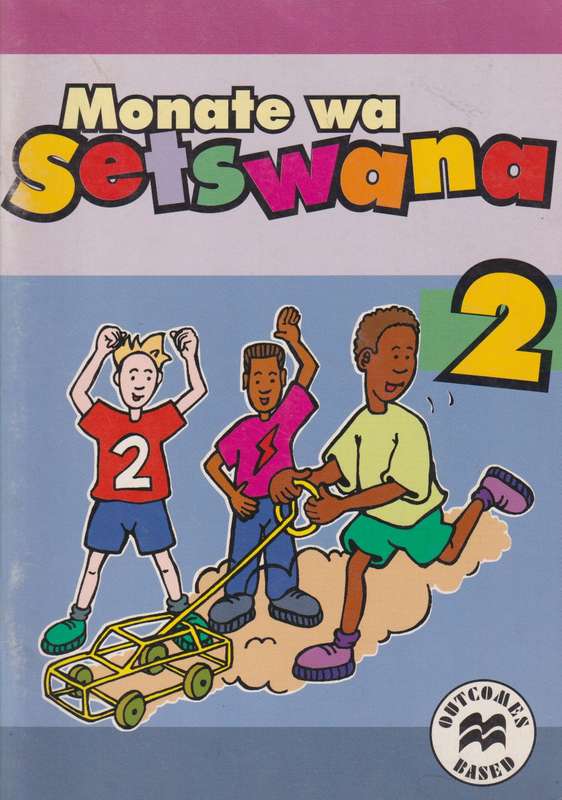 MONATE WA SETSWANA 2 - SETSWANA-GR2
