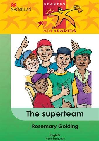 The Super Team: Reader - MACMIL-READERSLEADER