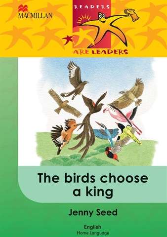 Birds choose a King : Reader - MACMILLAN