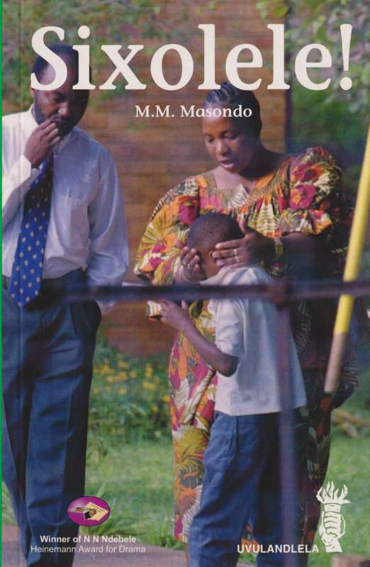Sixolele! : Gr 12 - M.M. Masondo