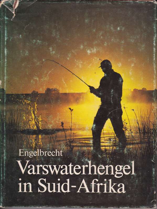 VARSWATERHENGEL IN SUID AFRIKA SECOND HAND SECONDHAND - ENGELBRECHT,BJ