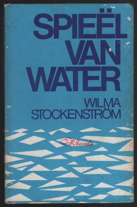 SpieÃ«l van Water - StockenstrÃ¶m, Wilma