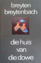 HUIS VAN DIE DOWE 2H SECONDHAND - BREYTENBACH,B