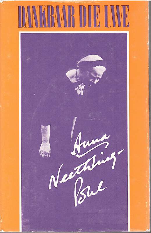 DANKBAAR DIE UWE ANNA NEETHLING POHL SECONDHAND - NEETHLING-POHL,A