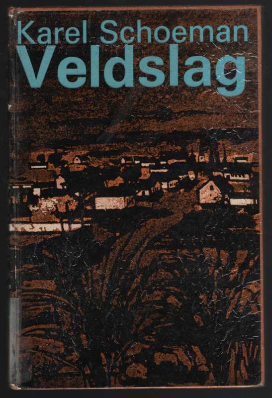 VELDSLAG SECONDHAND - SCHOEMAN,K