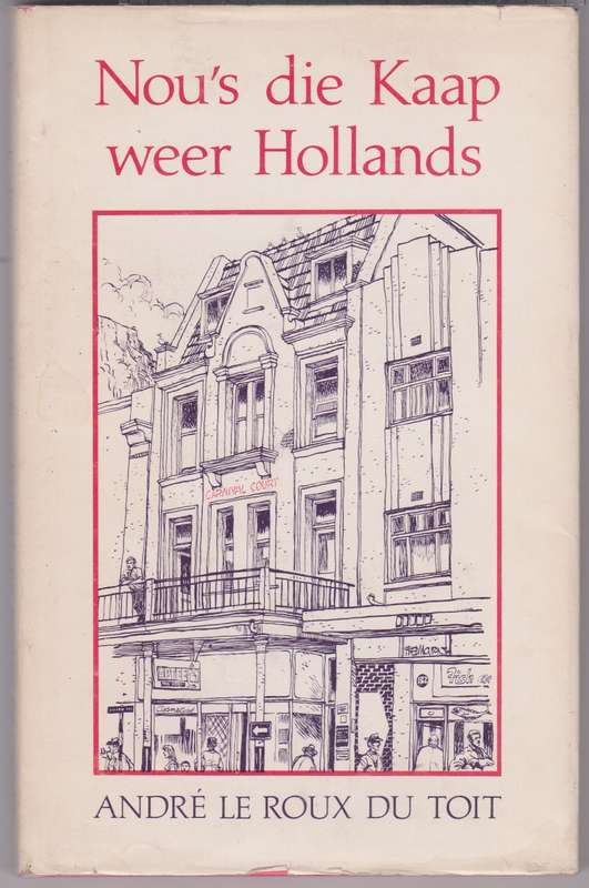 NOUS DIE KAAP WEER HOLLANDS SECONDHAND - DUTOIT,A