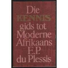 KENNIS GIDS TOT MODERNE AFRIKAANS SECONDHAND - DUPLESSIS,EP
