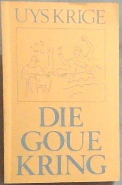 Die Goue Kring - KRIGE,U