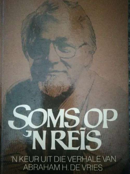 Soms Op 'n Reis - DEVRIES,A