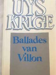 Ballades Van Villon - KRIGE,U