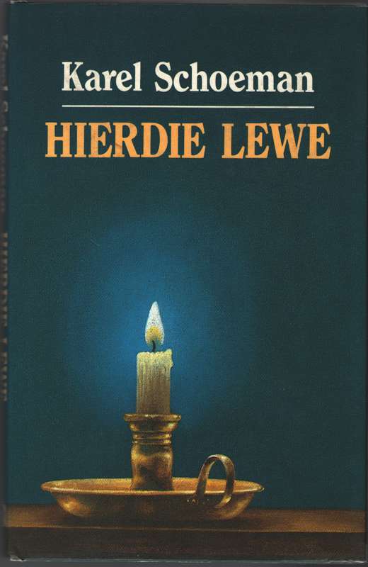Hierdie Lewe - SCHOEMAN,K