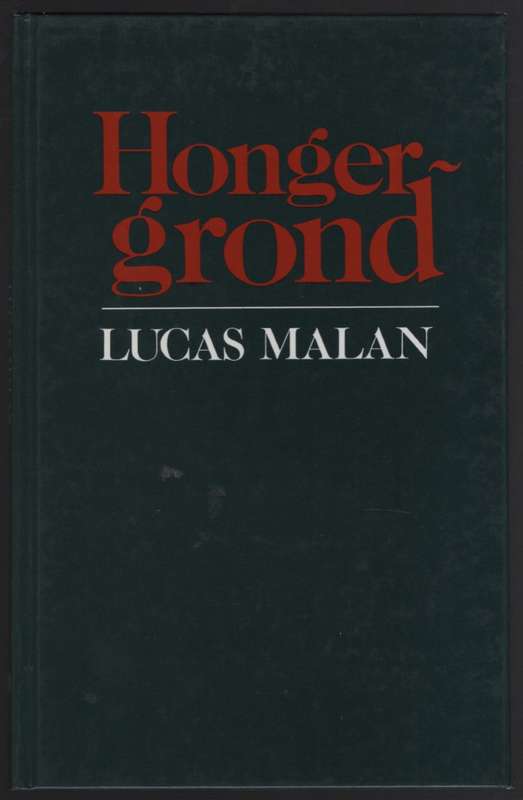 Hongergrond - Malan, Lucas