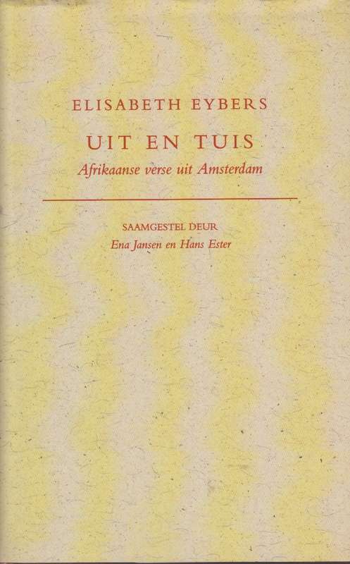 Uit en Tuis SECONDHAND - Elisabeth Eyebers