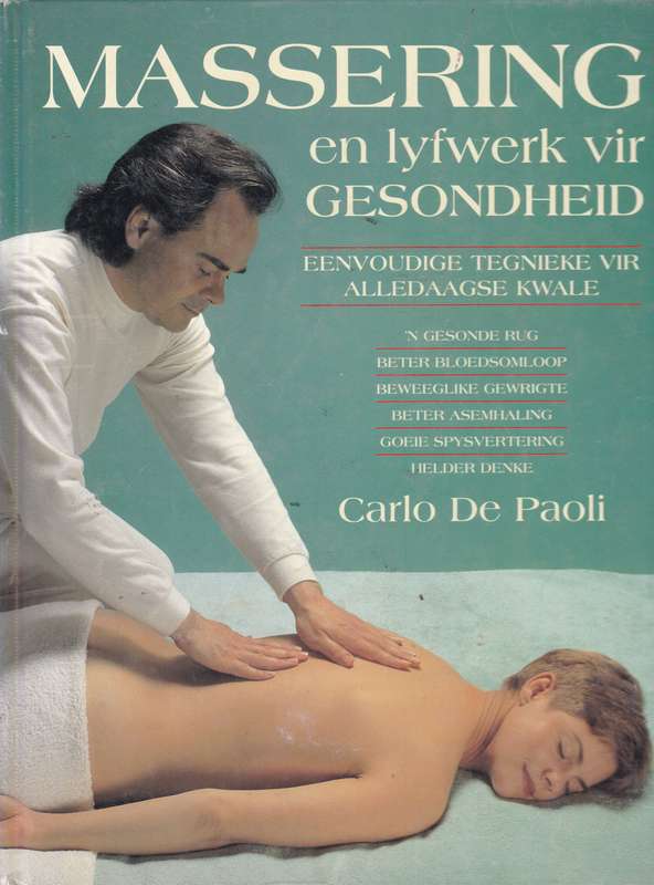 MASSERING & LYFWERK VIR GESONDHEID SECONDHAND - DEPAOLI,C