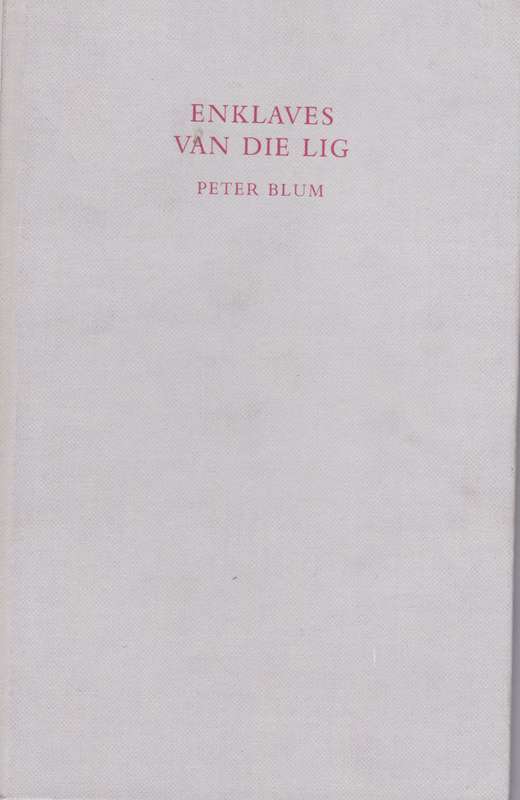 Enklaves van die Lig - Peter Blum