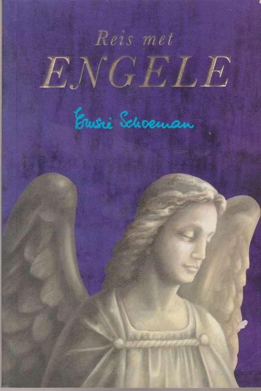 Reis Met Engele - Emsie Schoeman