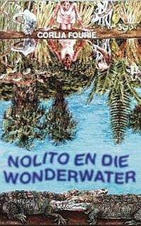 Nalito En Die Wonderwater - Corlia Fourie