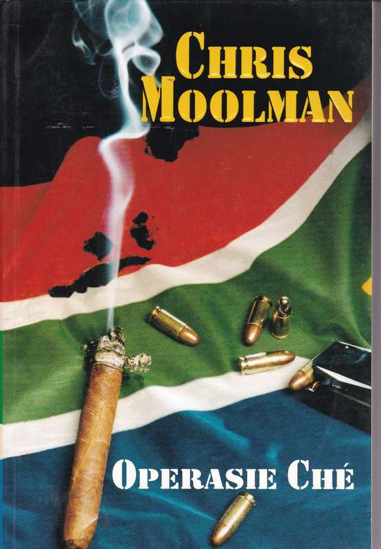 Operasie Che - Chris Moolman