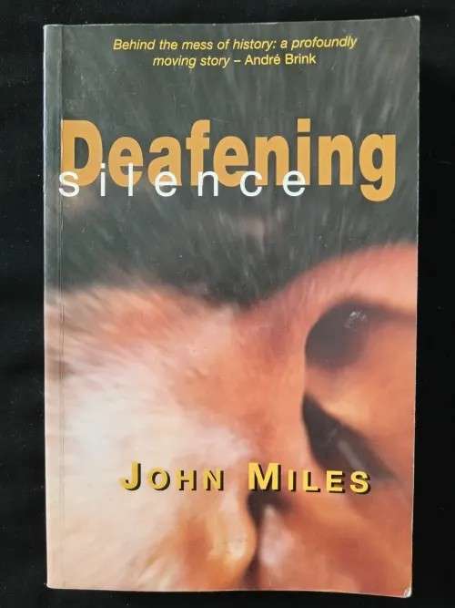Deafening Silence: Police Novel - John Miles
