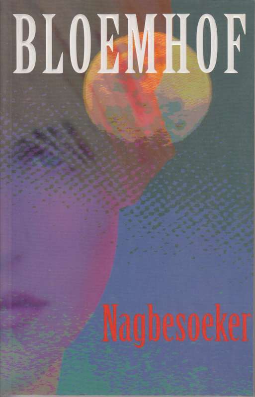 Nagbesoeker - Bloemhof, Francois