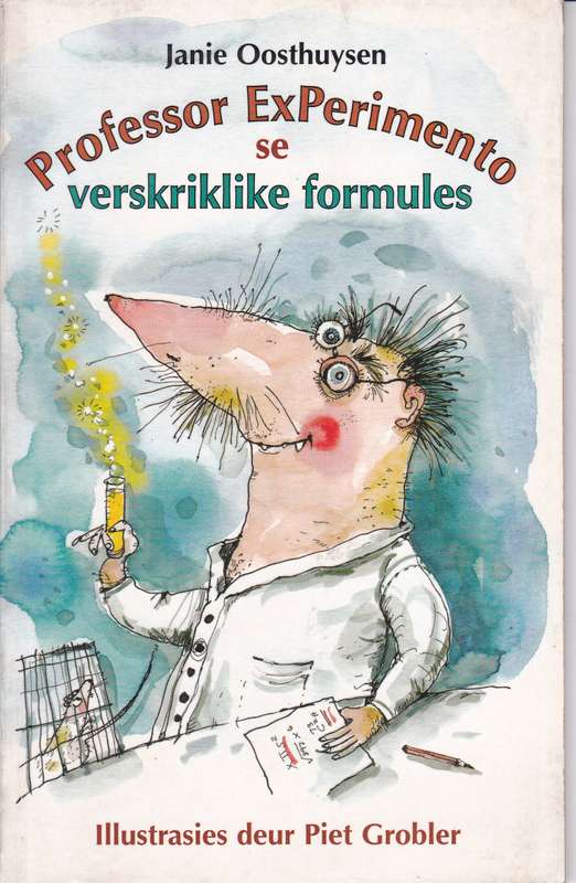 Professor Experimento SE Verskriklike Formules - Janie Oosthuysen